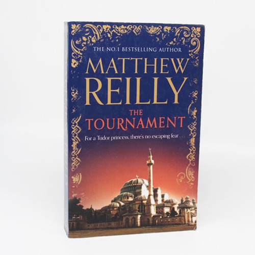 The Tournament by Matthew Reilly