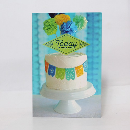 Today is Your Day| Birthday Greeting Card