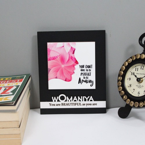 You Don't Have To Be Perfect To Be Amazing Wooden Frame | Womaniya Wooden Frame