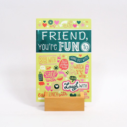 Friend, You're Fun To Greeting Card| Friendship Day Greeting Card