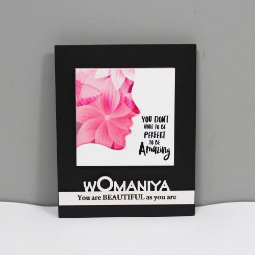 You Don't Have To Be Perfect To Be Amazing Wooden Frame | Womaniya Wooden Frame